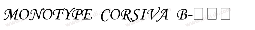 Monotype  Corsiva  B字体转换